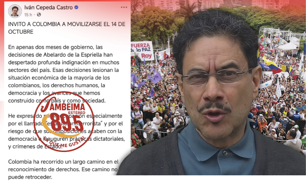 Iván Cepeda convoca a movilización el 14 de octubre ante el riesgo de que el Gobierno de De la Espriella instaure «prácticas dictatoriales».