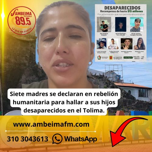 𝐒𝐢𝐞𝐭𝐞 𝐦𝐚𝐝𝐫𝐞𝐬 𝐬𝐞 𝐝𝐞𝐜𝐥𝐚𝐫𝐚𝐧 𝐞𝐧 𝐫𝐞𝐛𝐞𝐥𝐢ó𝐧 𝐡𝐮𝐦𝐚𝐧𝐢𝐭𝐚𝐫𝐢𝐚 𝐩𝐚𝐫𝐚 𝐡𝐚𝐥𝐥𝐚𝐫 𝐚 𝐬𝐮𝐬 𝐡𝐢𝐣𝐨𝐬 𝐝𝐞𝐬𝐚𝐩𝐚𝐫𝐞𝐜𝐢𝐝𝐨𝐬 𝐞𝐧 𝐞𝐥 𝐓𝐨𝐥𝐢𝐦𝐚.